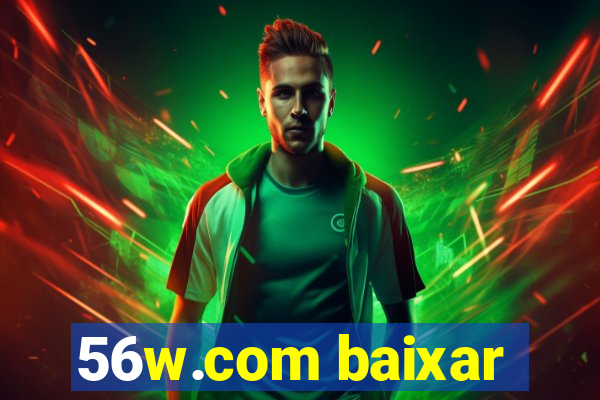 56w.com baixar